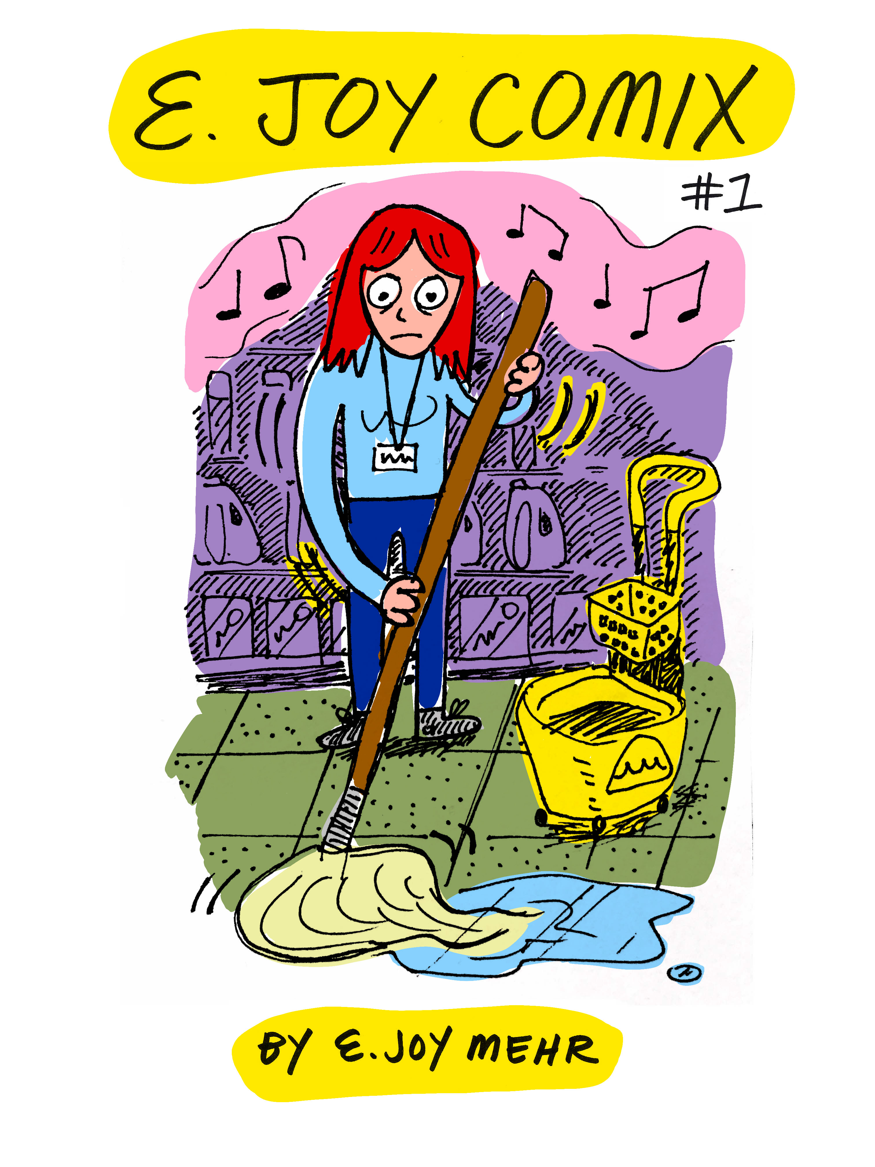 E Joy Comix #1 cover (disgruntled woman mopping)